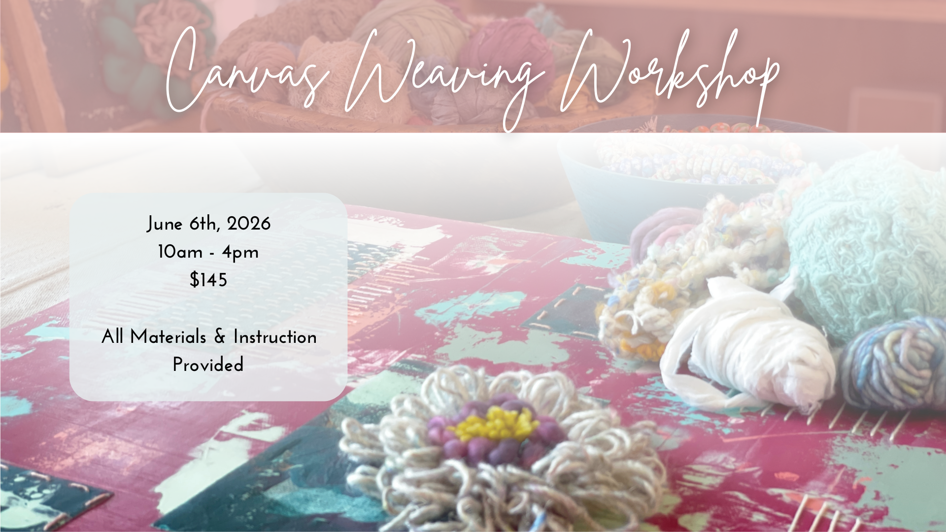 Canvas Weaving Workshop