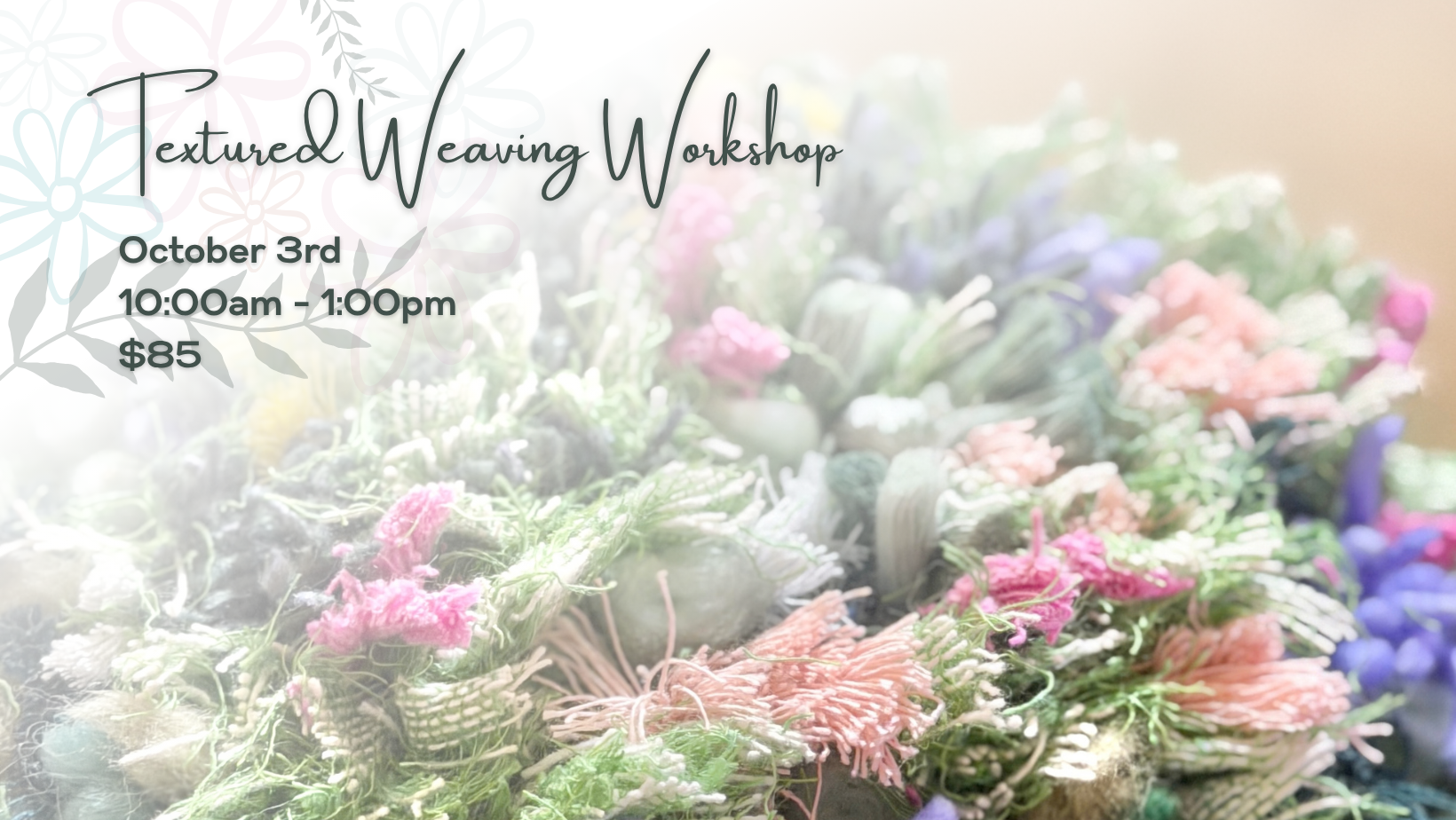 Textured Weaving Workshop