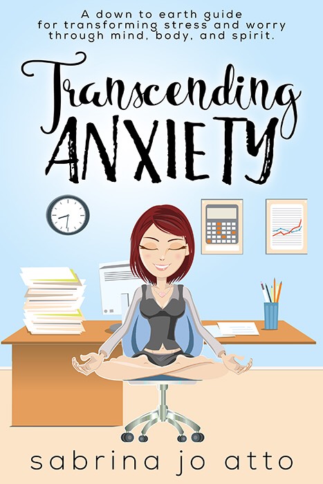 Transcending Anxiety Book Cover Sabrina Atto.jpeg