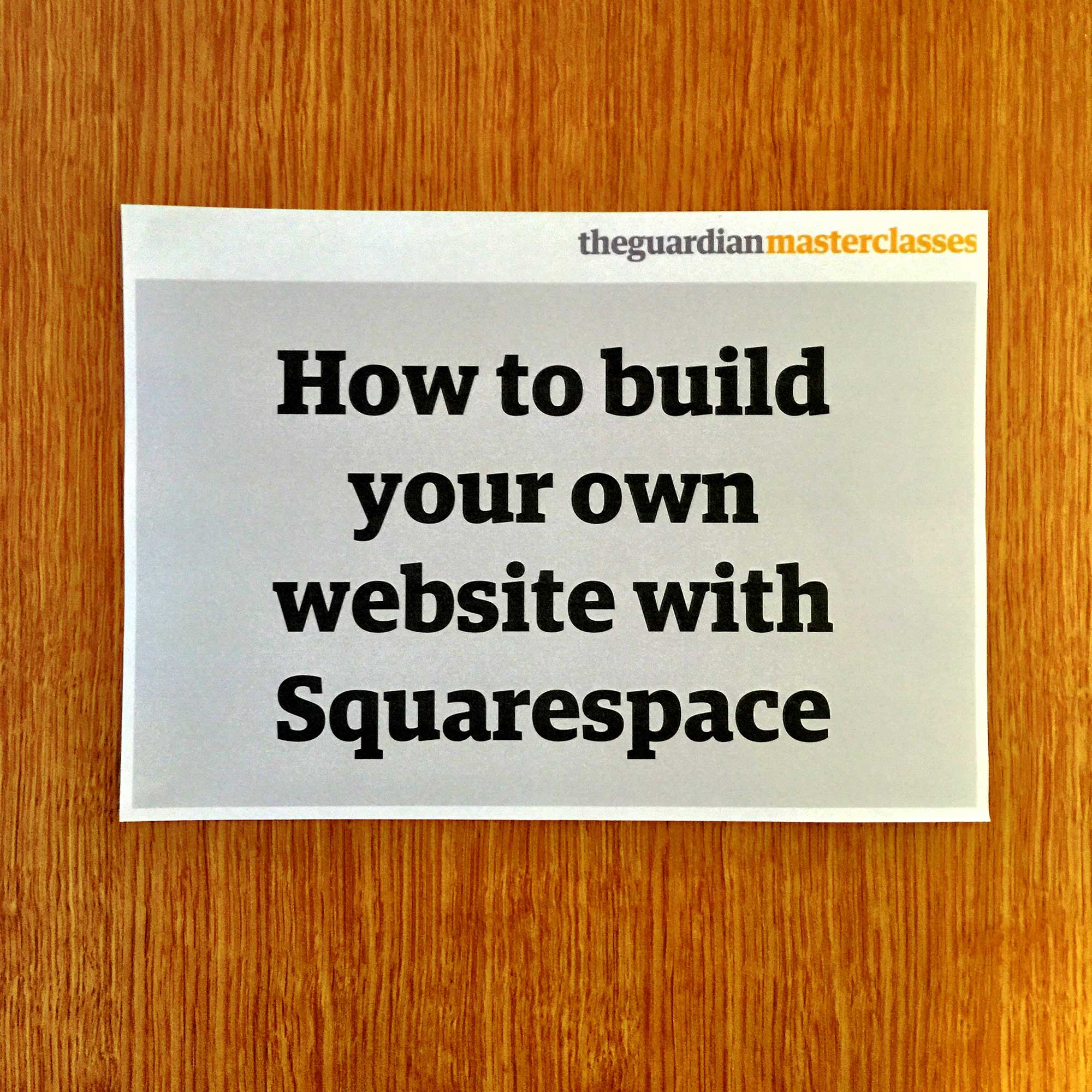 Guardian Masterclasses and Squarespace