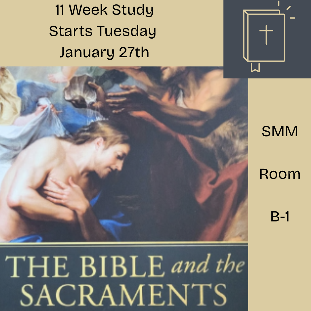 The Bible and the Sacraments - New Bible Study