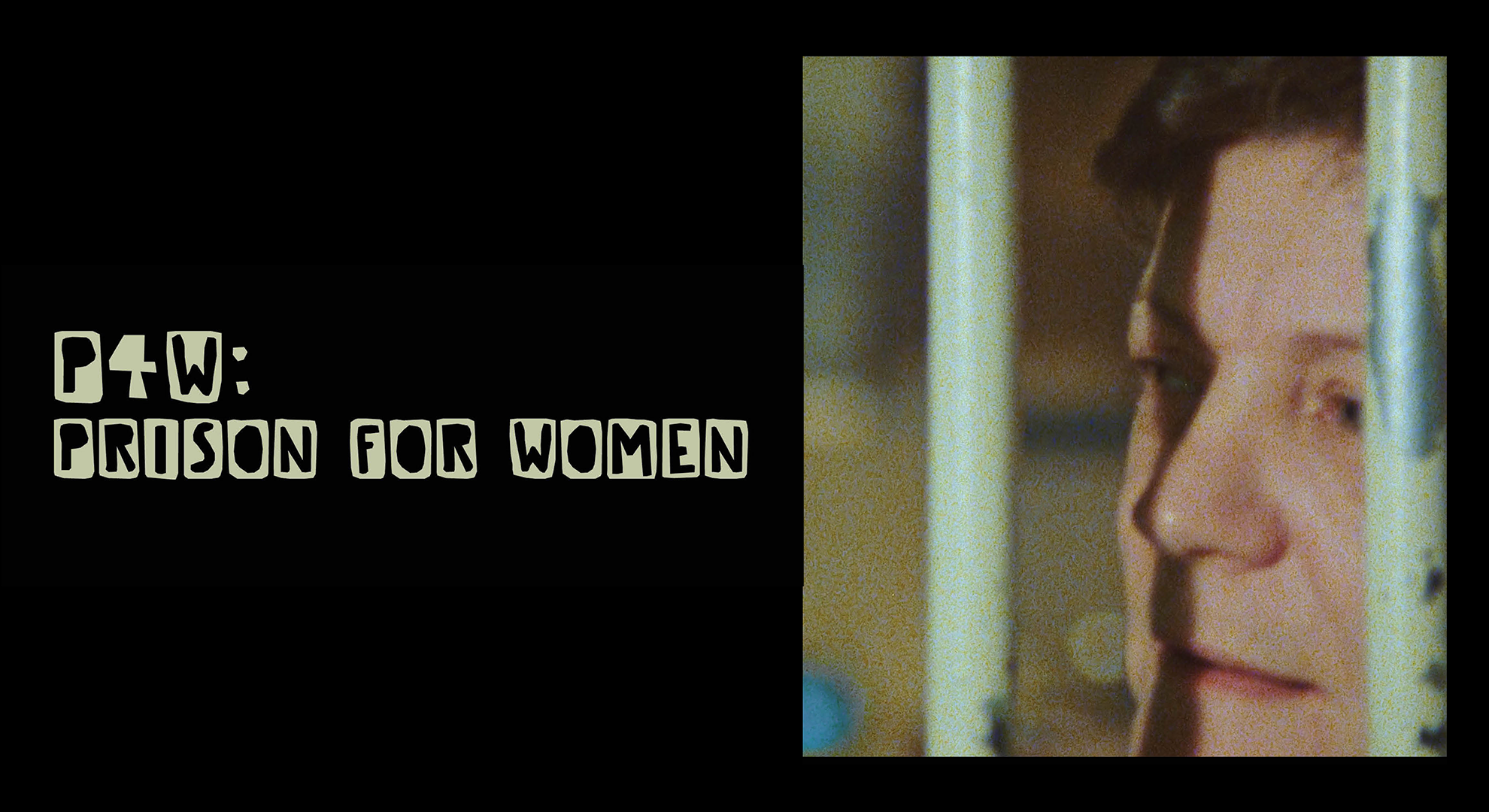 P4W: Prison 4 Women