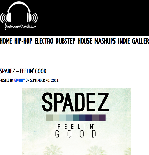 "Feelin' Good" - FreshNewTracks
