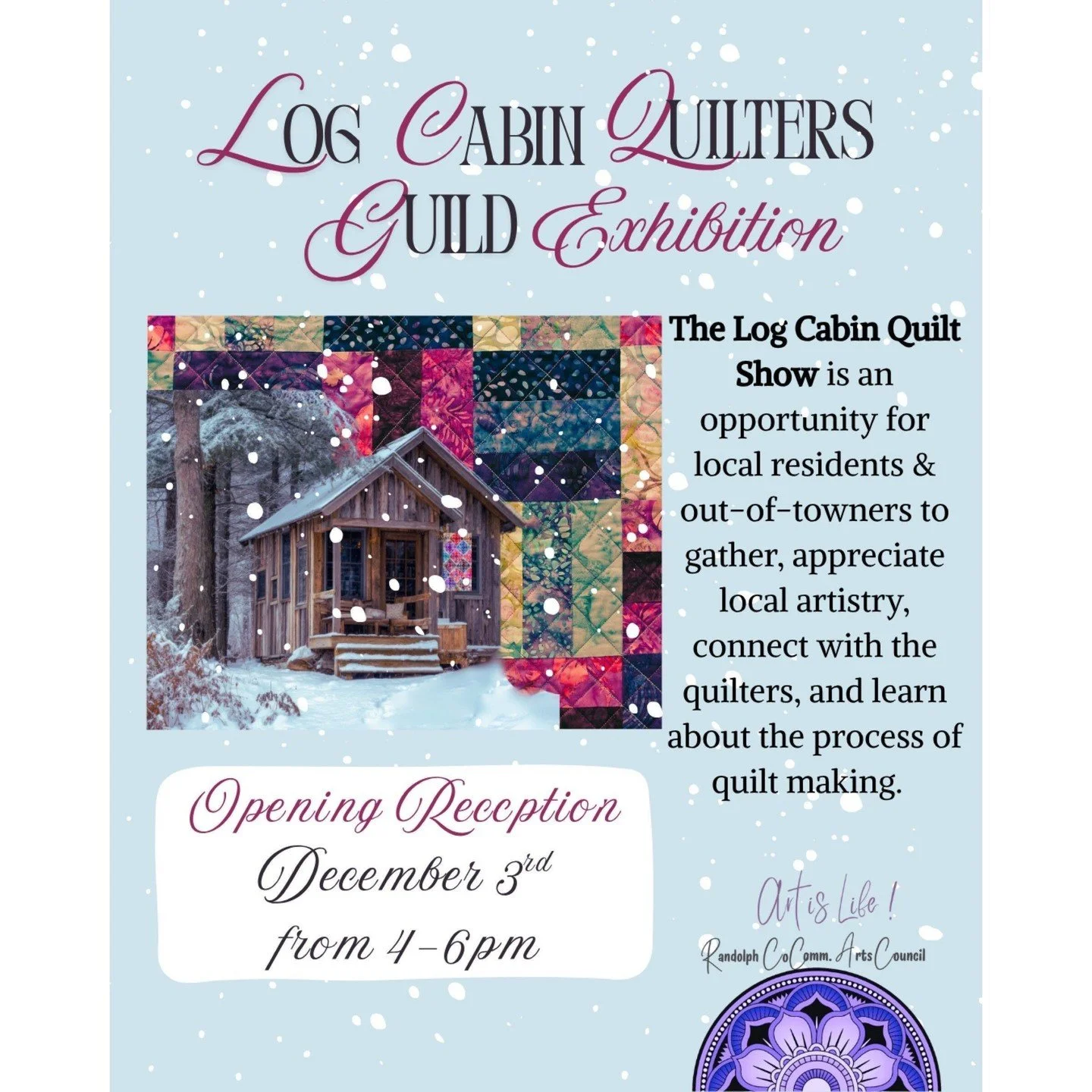 ❄️🧵Celebrate the magic of Quilting by attending the opening reception for the Log Cabin Quilters Guild Exhibition! ❄️🧵 

🪡 &quot;The purpose of the Log Cabin Quilters&rsquo; Guild is to promote and preserve the tradition of quilt making and encour