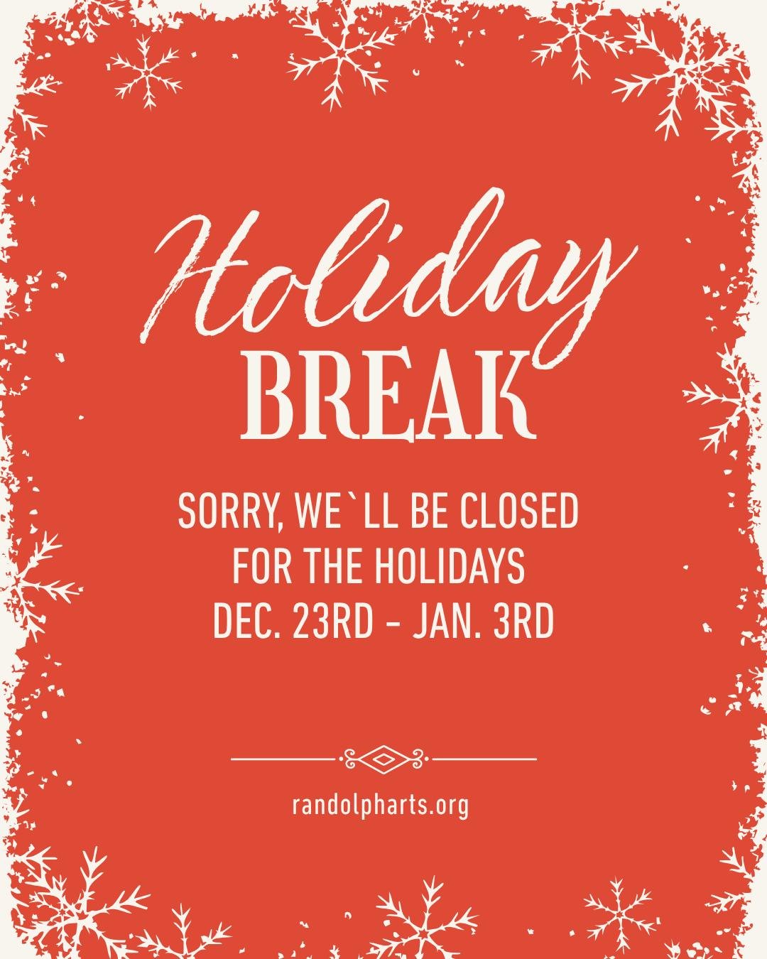🚨 Important Notice: 🚨 

The Arts Center will be closed from December 23rd - January 3rd, 2026 for the holidays. We will re-open on January 5th, 2026. 

Happy Holidays from your friends at the Arts Center! 🎄✨