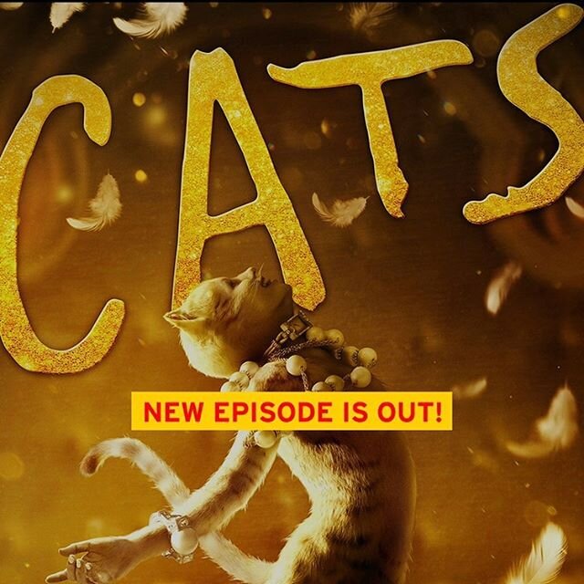🙀First episode of 2020! 🙀 On this episode, we talk all things @catsmovie. That&rsquo;s right - we watched it so you don&rsquo;t have to. 🎧 #LinkInBio to listen, and #Subscribe on @applepodcasts @spotify @googleplaymusic @stitcherpodcasts @amazonmu
