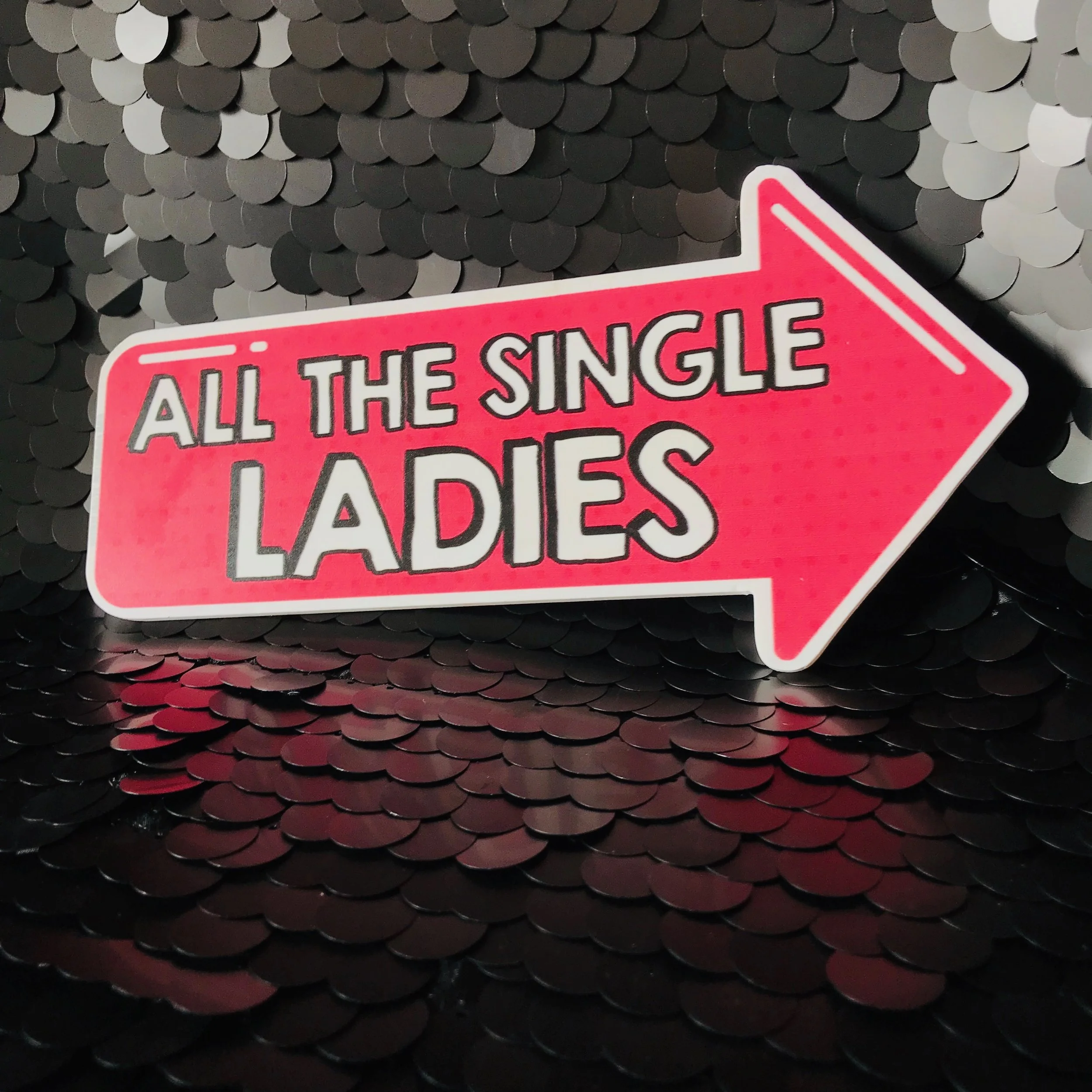 All the single ladies.jpeg