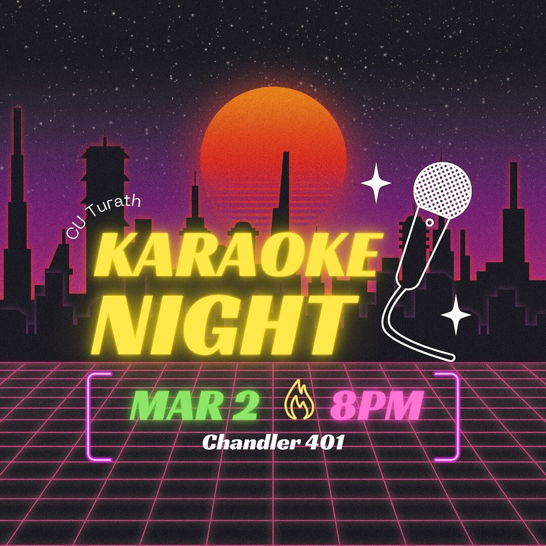 Join us for KARAOKE NIGHT this Thursday 8pm in Chandler 402 🎶🎤🕺⭐️ Bring your friends and enjoy a night of music, snacks and socializing.