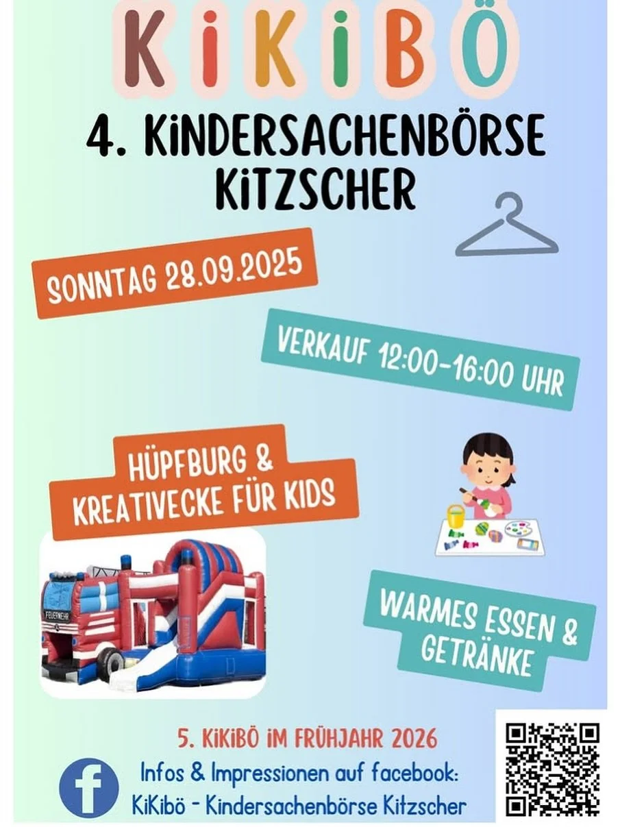 🔊 4. KikiB&ouml; / Update 📣

🗓️ 28. September 2025
⏰ 12 - 16 Uhr 
📍 Rittersaal Kitzscher (Bornaer Stra&szlig;e 21, Kitzscher)
☀️ 15 - 18 Grad / viel Sonne / kein Regen 
 
🏰 Nat&uuml;rlich ist wieder eine H&uuml;pfburg, sowie eine kleine Kreative