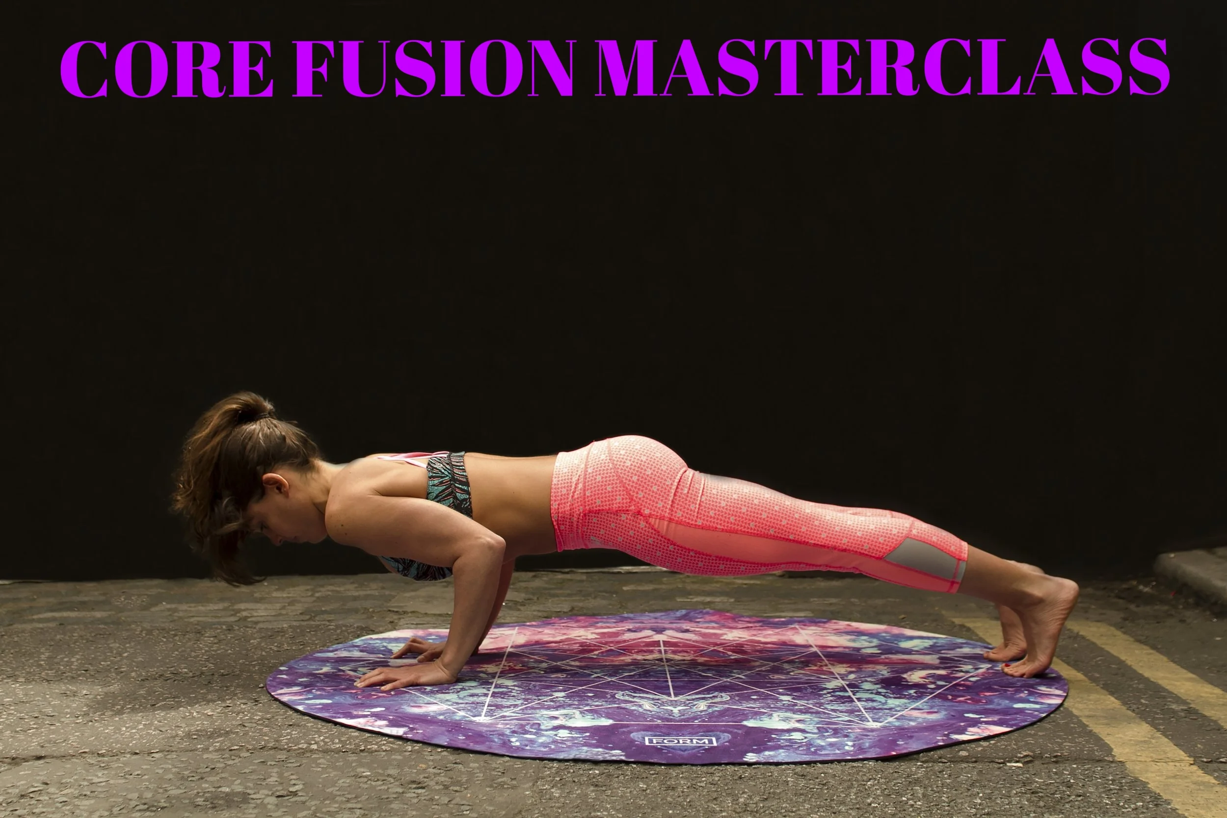 Core Fusion Masterclass FULL (Waiting List Only)