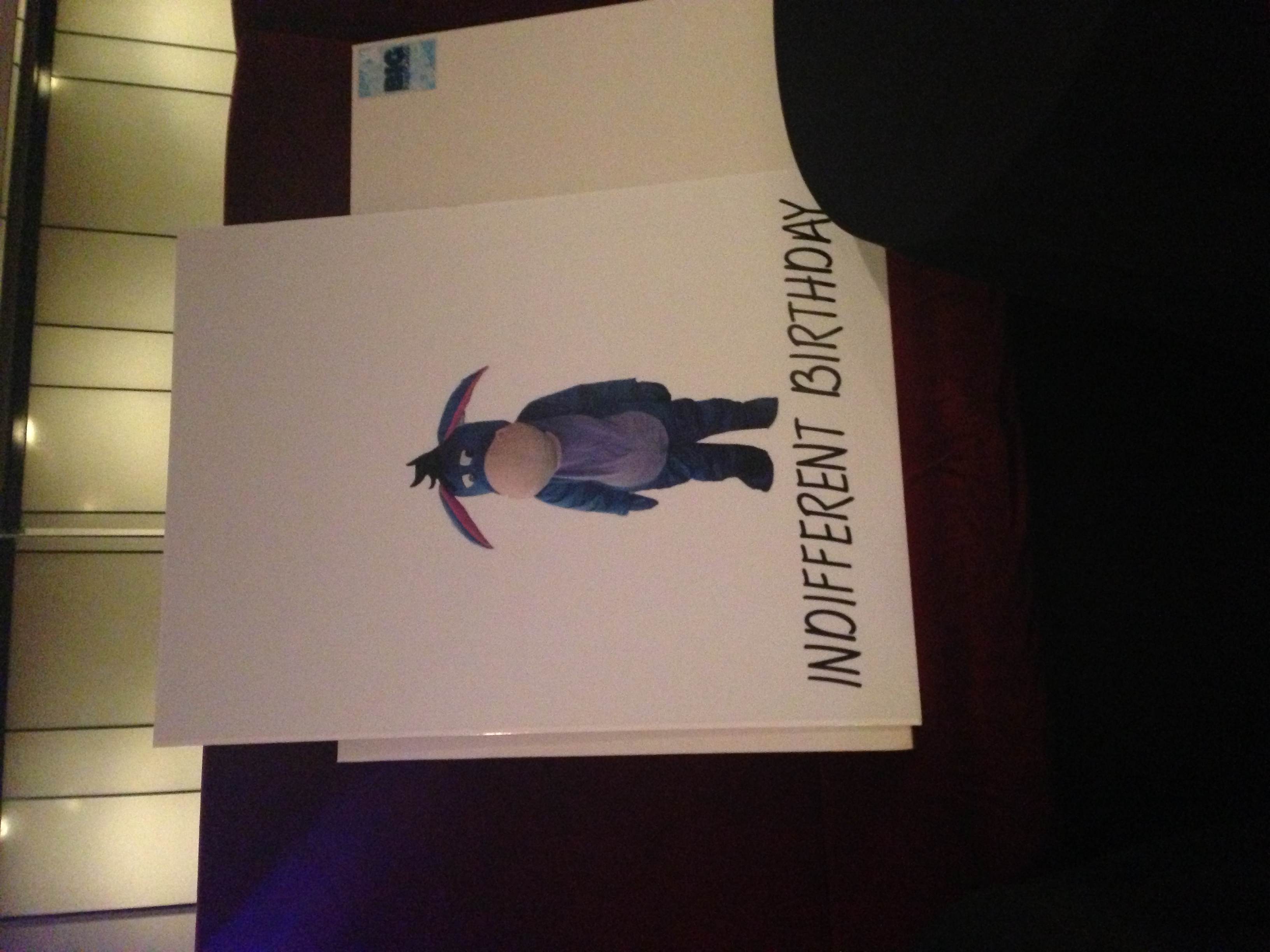 A birthday card I had made for my former mentor, he liked to call me Eeyore.