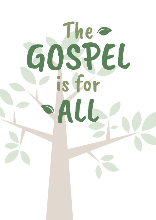 The Gospel is for all