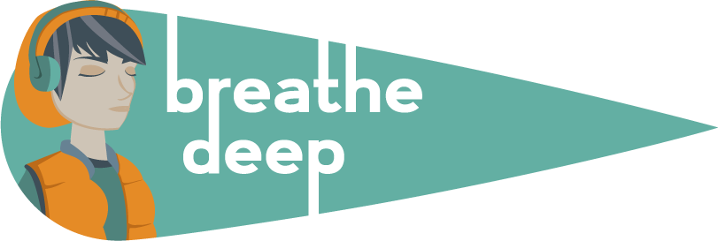 Breathe Deep!