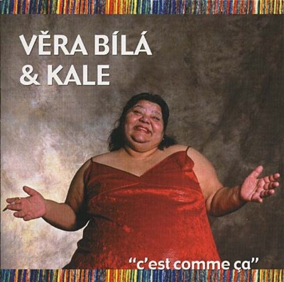 vera_bila_kale_cest_comme_ca.jpg