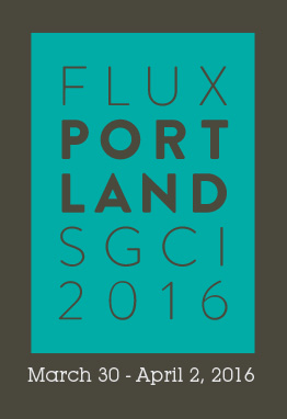 SGCI Portland - Flux: The Edge of Yesterday and Tomorrow