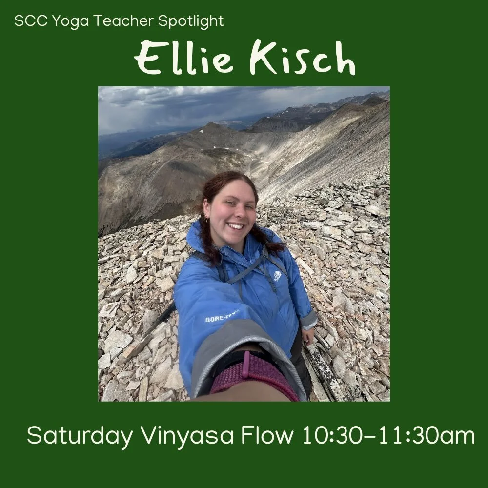 Continuing on with our yoga teacher spotlight, meet Ellie!

Ellie will be teaching a Vinyasa class intended to help you start your weekend off right at 10:30am on Saturday! 

Yoga classes at SCC are free for members and $10 to walk-in. No pre-registr
