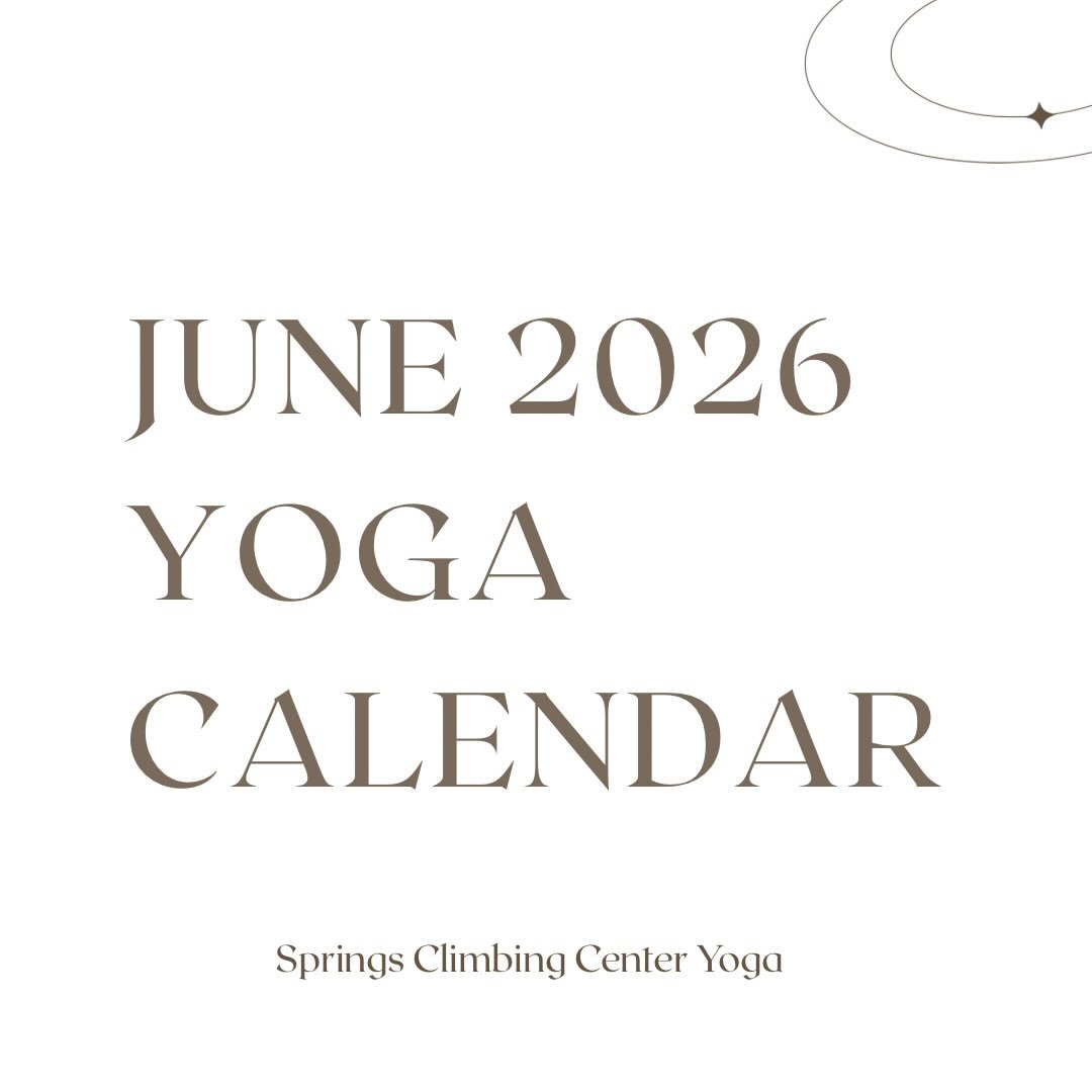 Happy June climbing-yogis✨🌿

There are a few changes to the schedule this month as summer tends to do. Keep an eye on any small time changes to your favorite class or perhaps the day or two the class won&rsquo;t be offered! 

Yoga @springsclimbingce