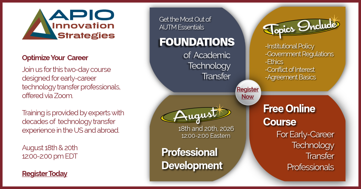 Year 2 of Apio’s Pre-AUTM Essentials Course: Foundations of Academic Technology Transfer