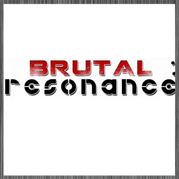 Brutal Resonance CTZ review