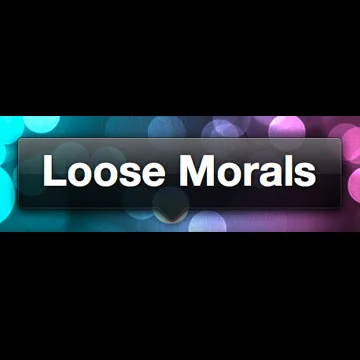 Loose Morals Interview