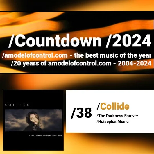 A Model of Control puts The Darkness Forver at #38 in their top 50 albums of the year