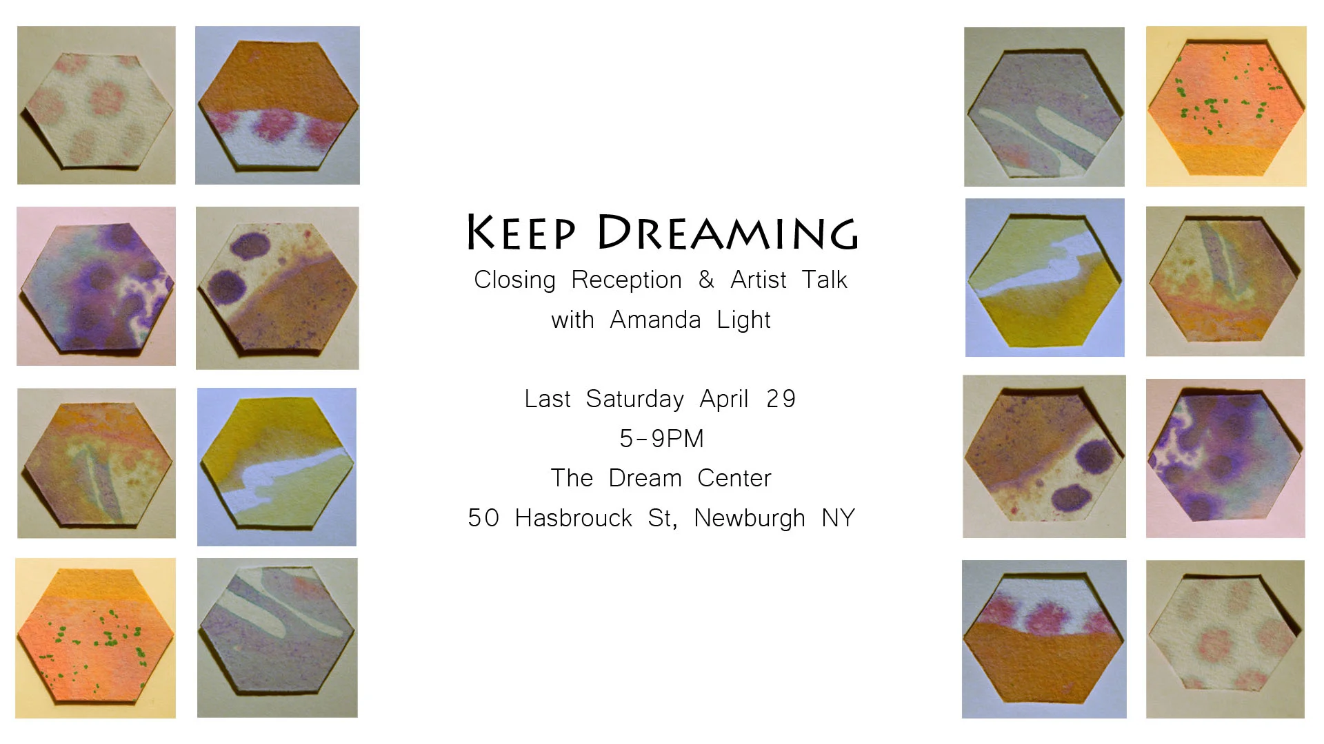 Keep Dreaming Closing Reception & Artist Talk