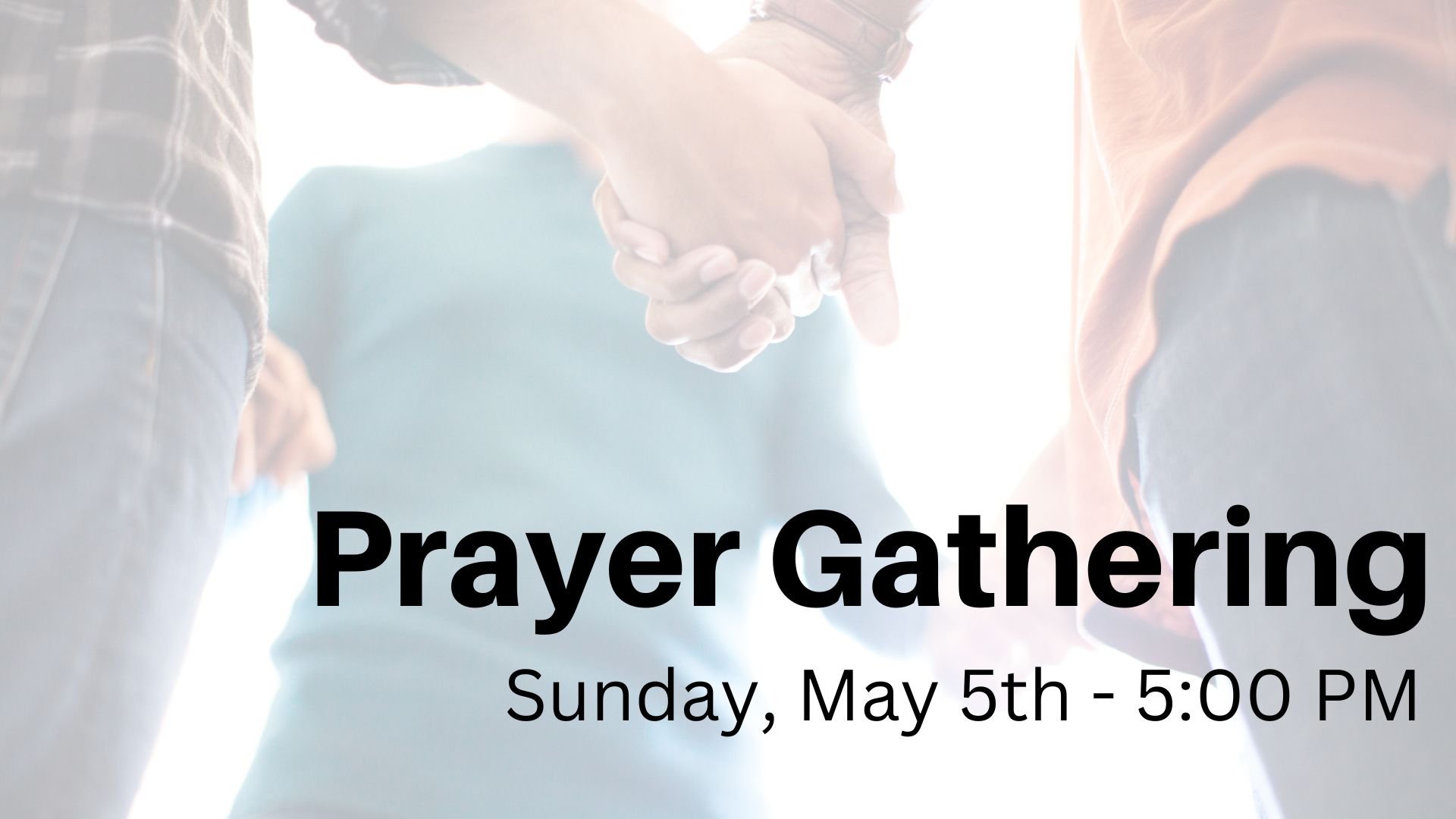 Prayer Gathering 5.5.24.jpg