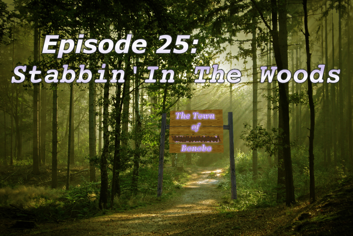StabbinInTheWoods