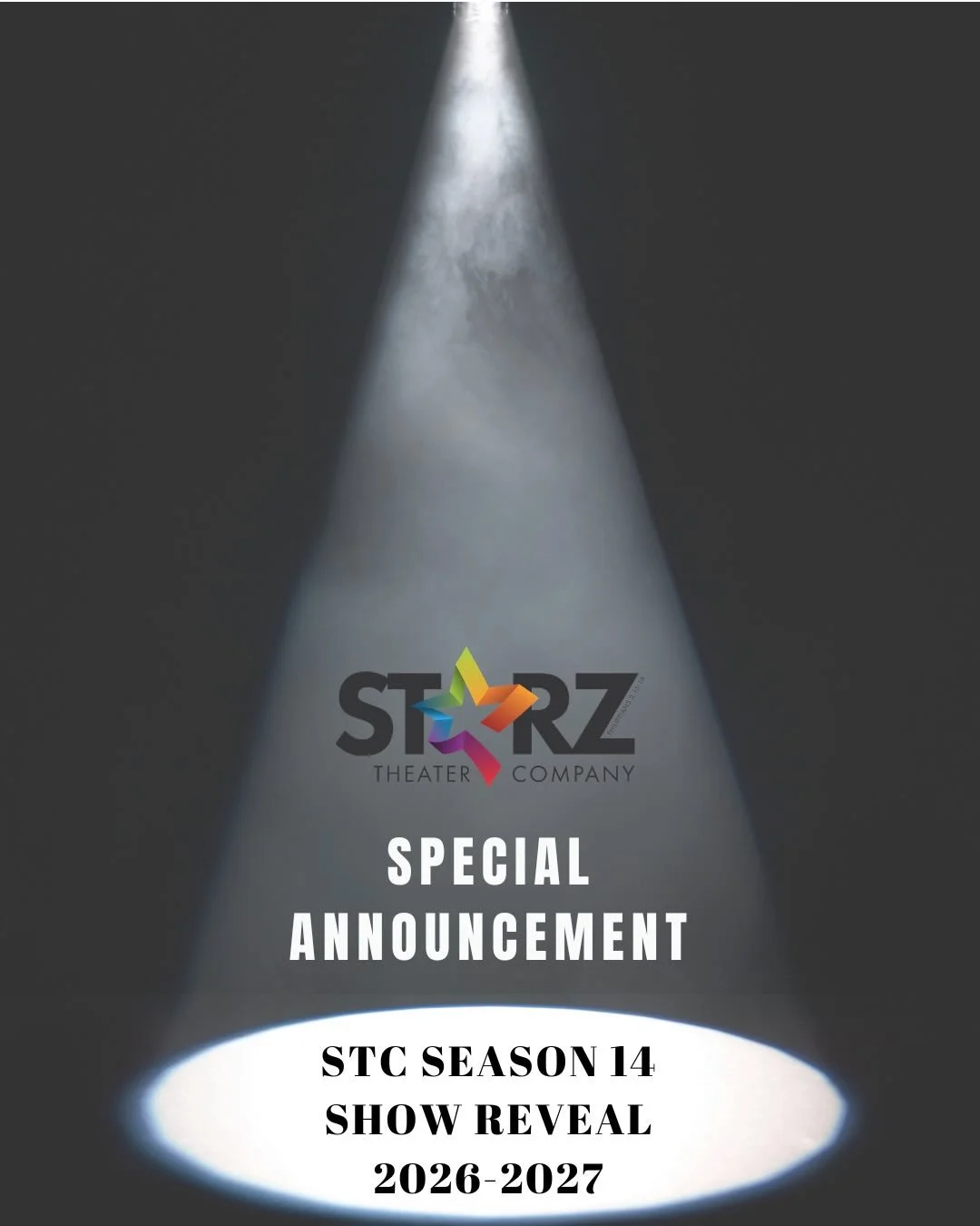 🚨✨ STARZ SEASON 14 ANNOUNCEMENT ✨🚨

We are SO excited to announce the shows for our 2026-2027 season!!