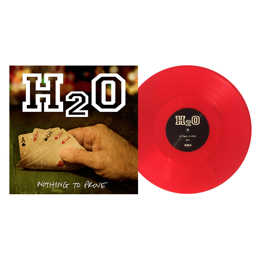 H2O 'Nothing To Prove' #B9R092 — Bridge Nine Records H2O 'Nothing To Prove' #B9R092 — Bridge Nine Records