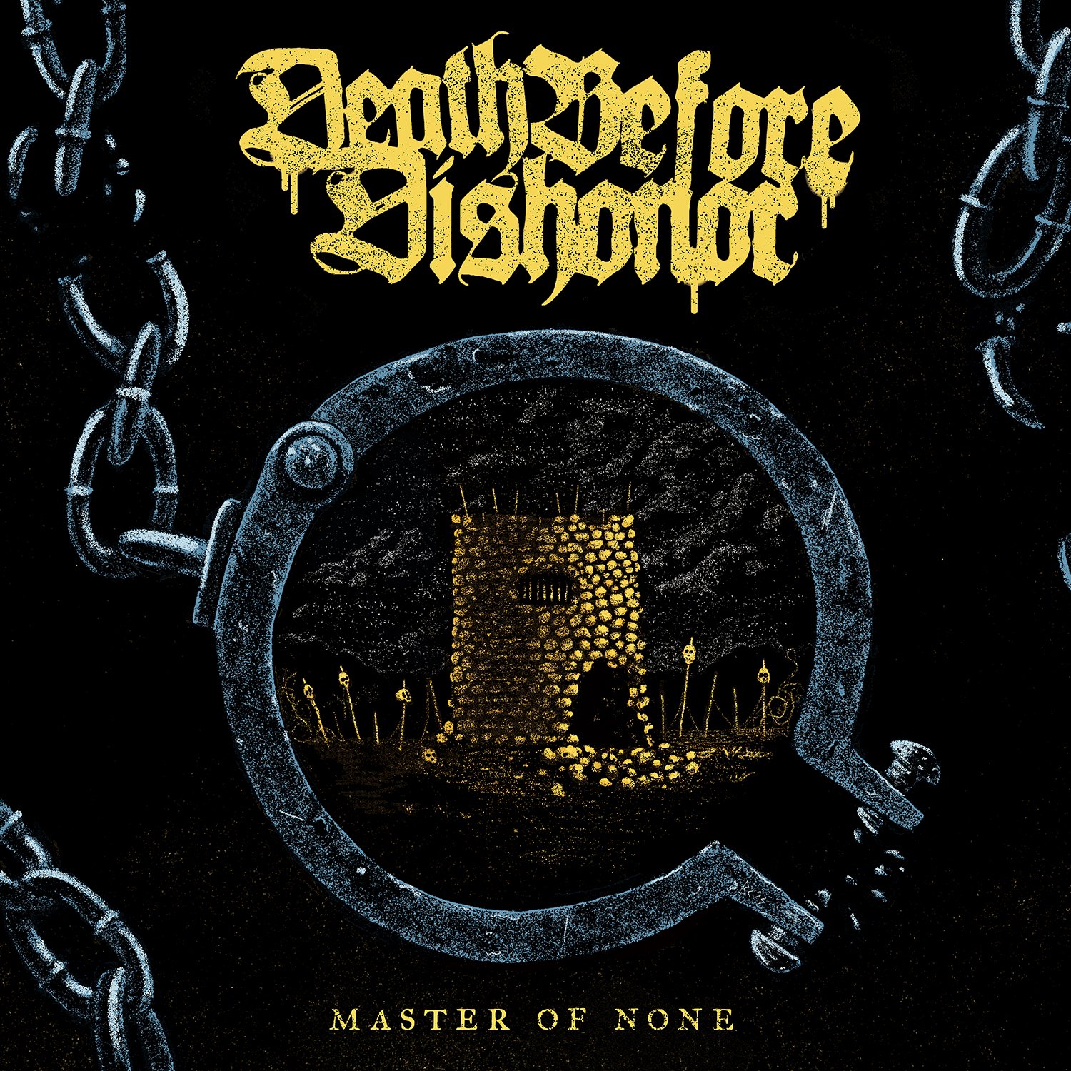 DEATH BEFORE DISHONOR "Master Of None"