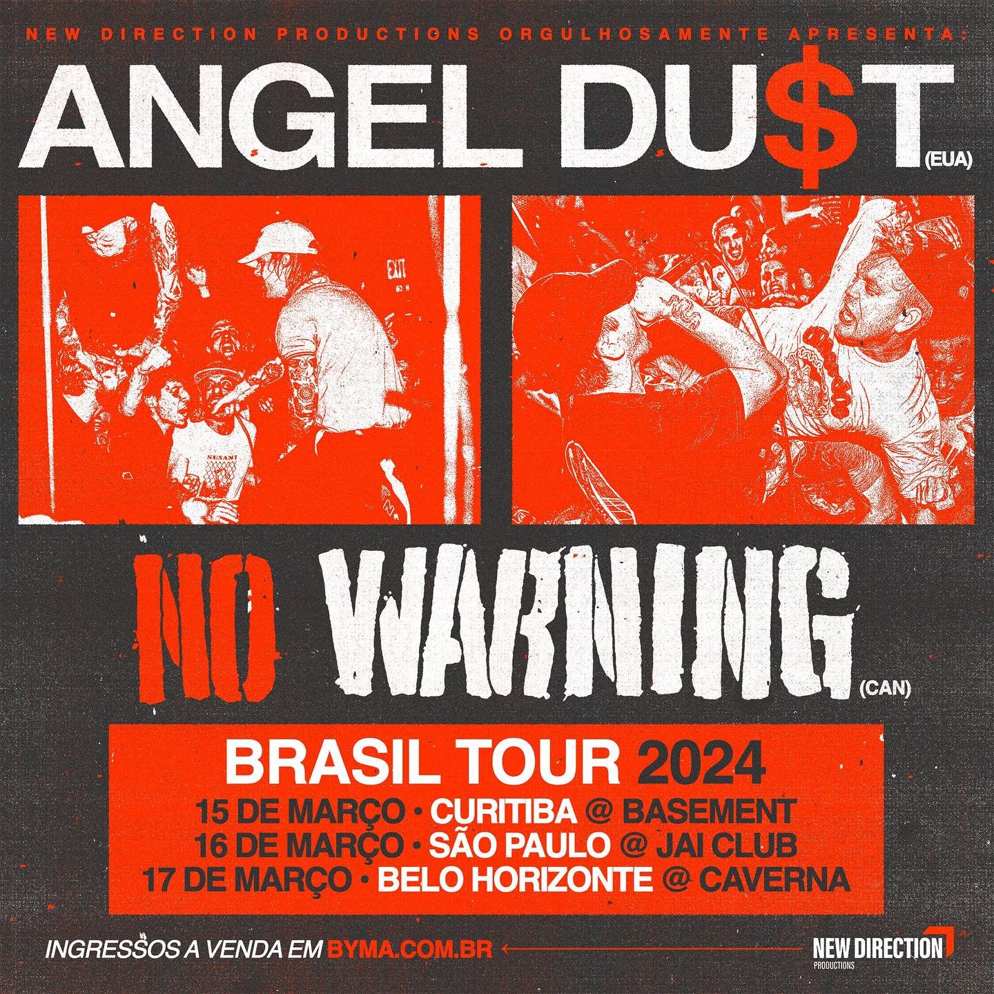 No Warning headed to Brasil with Angel Dust (March 2024) — Bridge