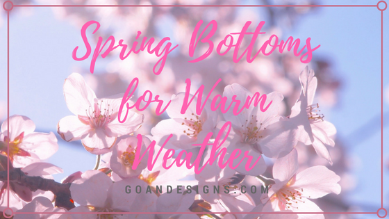 Spring_Bottoms_for_warm_weather (1).png