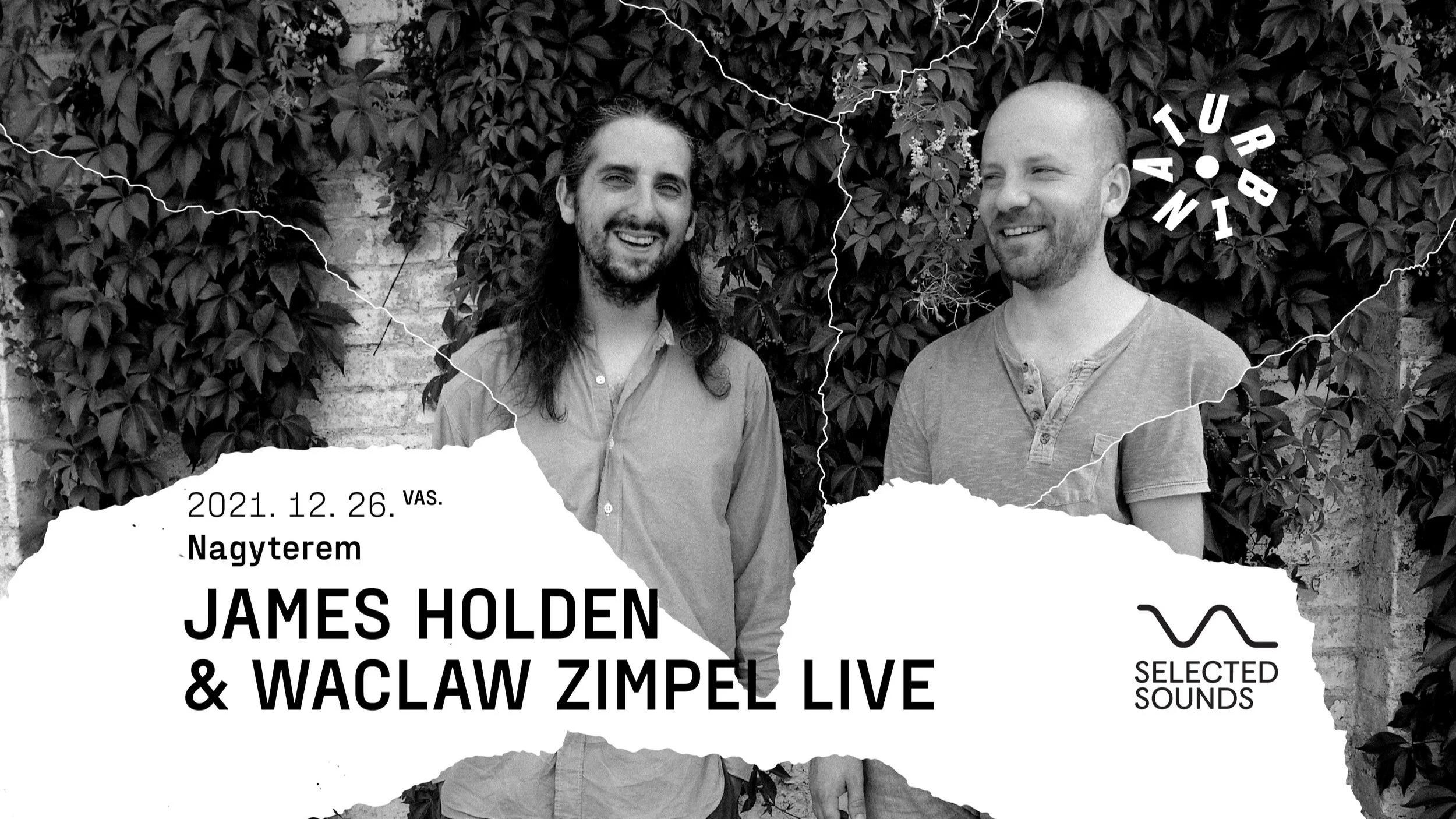 James Holden &amp; Waclaw Zimpel Live / Turbina