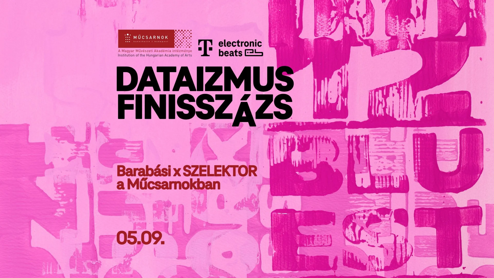 Dataism Finissage | Barabási x SZELEKTOR at Műcsarnok |