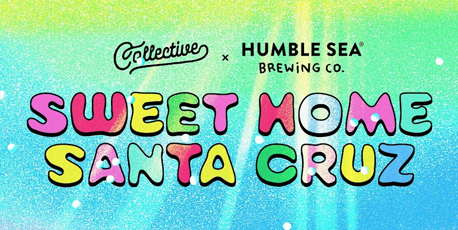 Sweet Home Santa Cruz featuring Venus Pie Trap