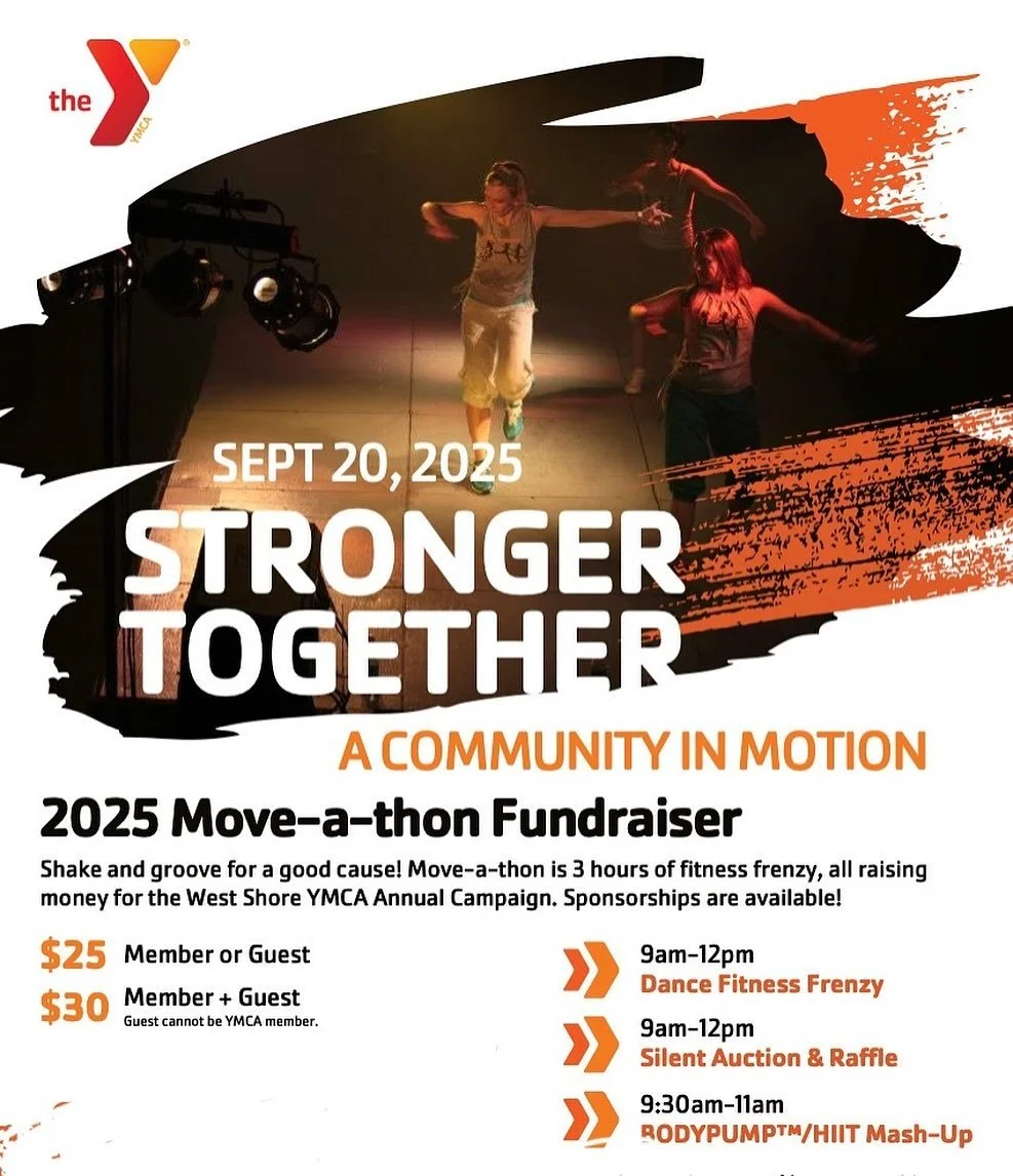 Come support your local YMCA by joining me on this year&rsquo;s Move-a-Thon! Shake, groove, and stretch during this fitness frenzy to fundraise for the West Shore YMCA, so they can continue to provide wellness services to our families and seniors. Th