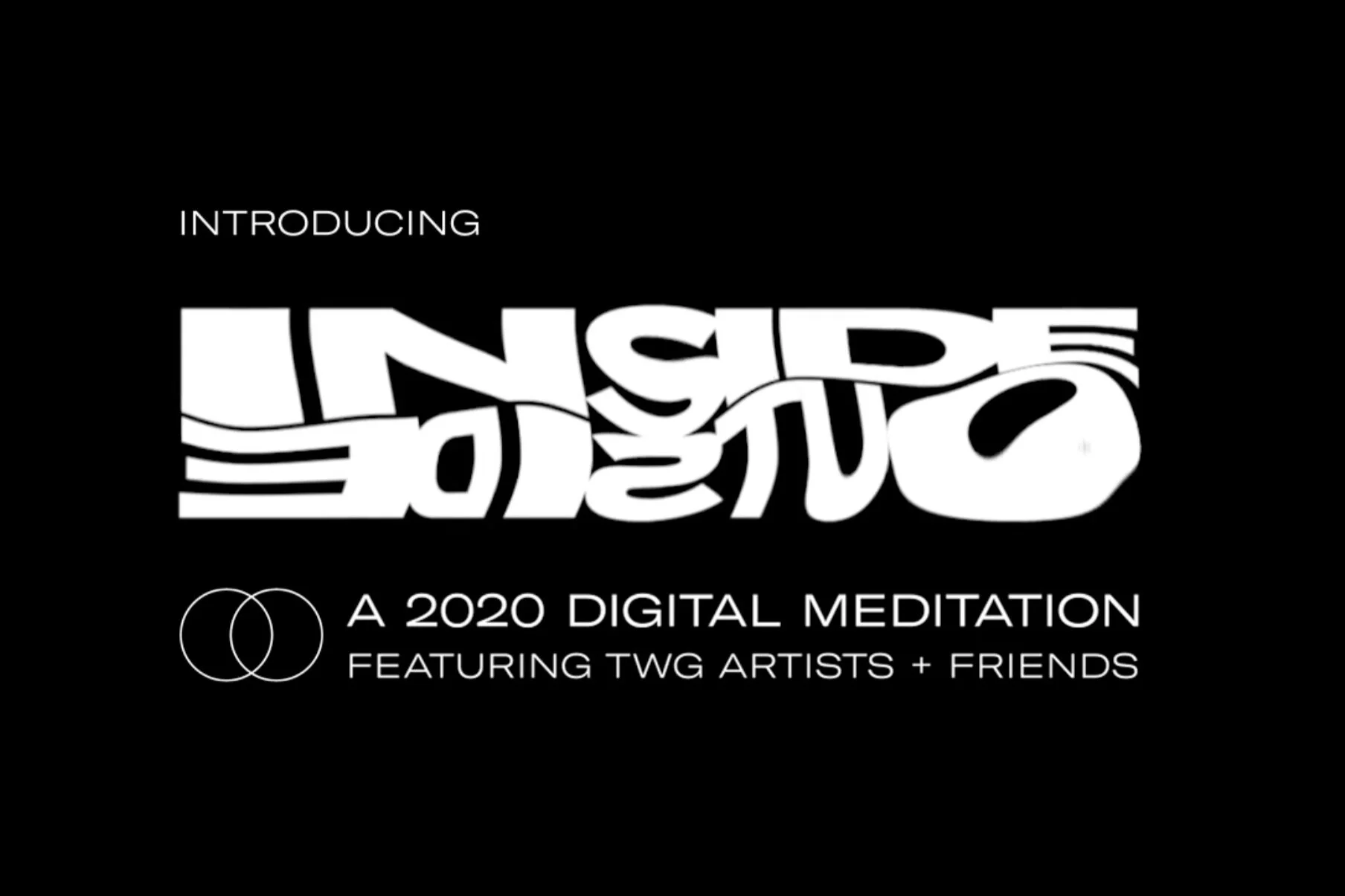 INSIDE|OUTSIDE Intro