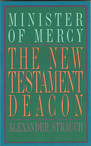 The New Testament Deacon