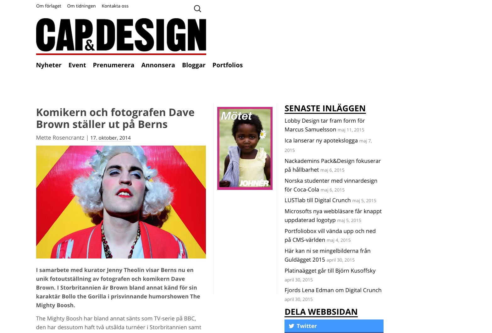 CAP & Design, 2014 Komikern och fotografen Dave Brown ställer ut på Berns