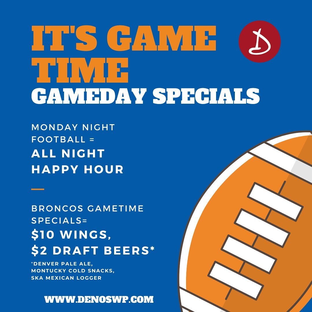 Tomorrow is the big day and we&rsquo;ve got the specials to celebrate!🏈 It&rsquo;s just so happens that both of our game day specials will be happening tomorrow night for the Broncos first game on Monday Night Football!🙌🏽 Come watch with us at Den