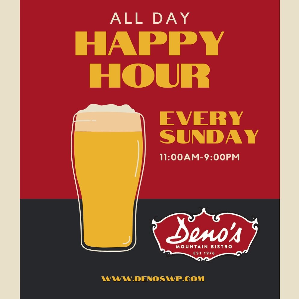 All Day Happy Hour 🤝🏽 Sunday Funday
Join us for food &amp; drink specials ALL day, EVERY Sunday! 🍻 #DenosMountainBistro
