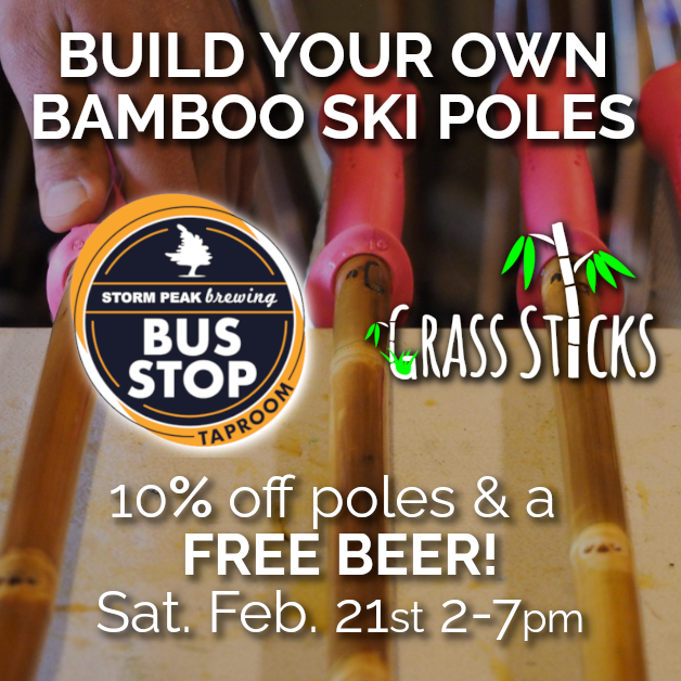 Brew & Build...Your own Bamboo Ski Poles!