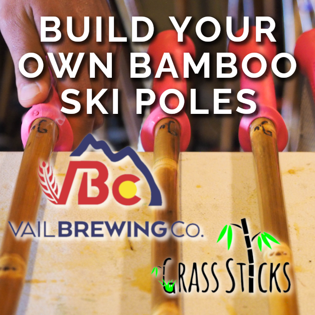 Brew and Build...Your own Bamboo Ski Poles
