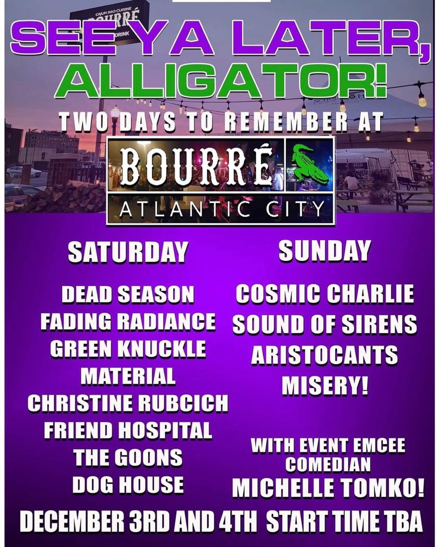 Two Back To Back Days, Full of Great Live, Local Bands/Acts! 🎸🥁🎹

AC come out to Bourre for their last weekend, and show support for the AC Indie Music Scene!! @norstepproductions @bourre_ac 

Sat 12/3 and Sun 12/4 

#HarmoniousFlame #KeepingThePo