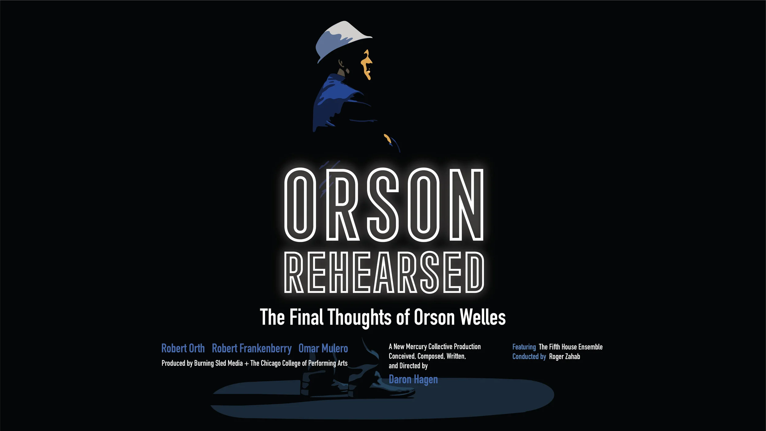"Orson Rehearsed" Interview: Chicago Movie Magazine