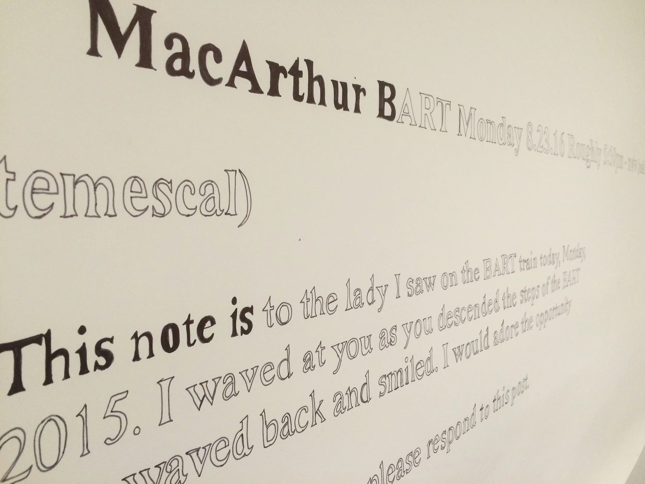 I traced the note and mimicked the typeface using a projector and marker