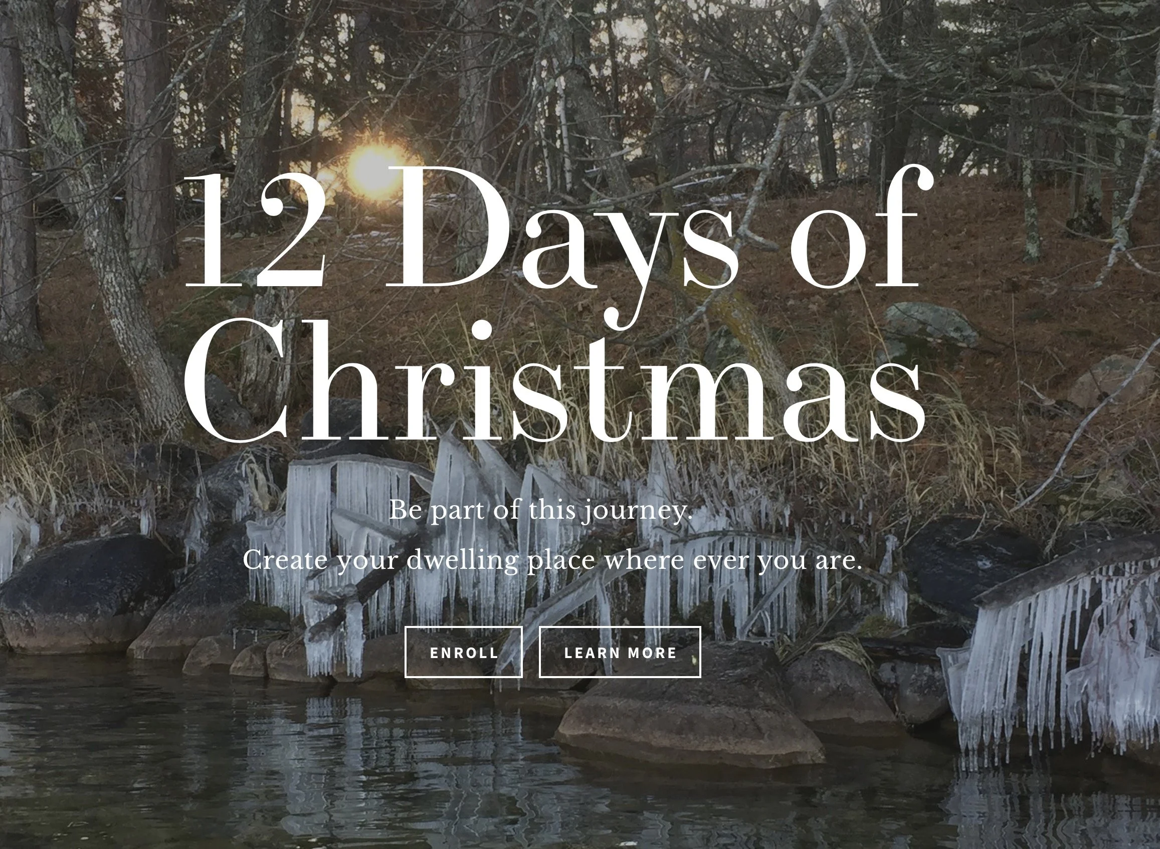 Twelve Days of Christmas 2021-22: "And always we begin again..."