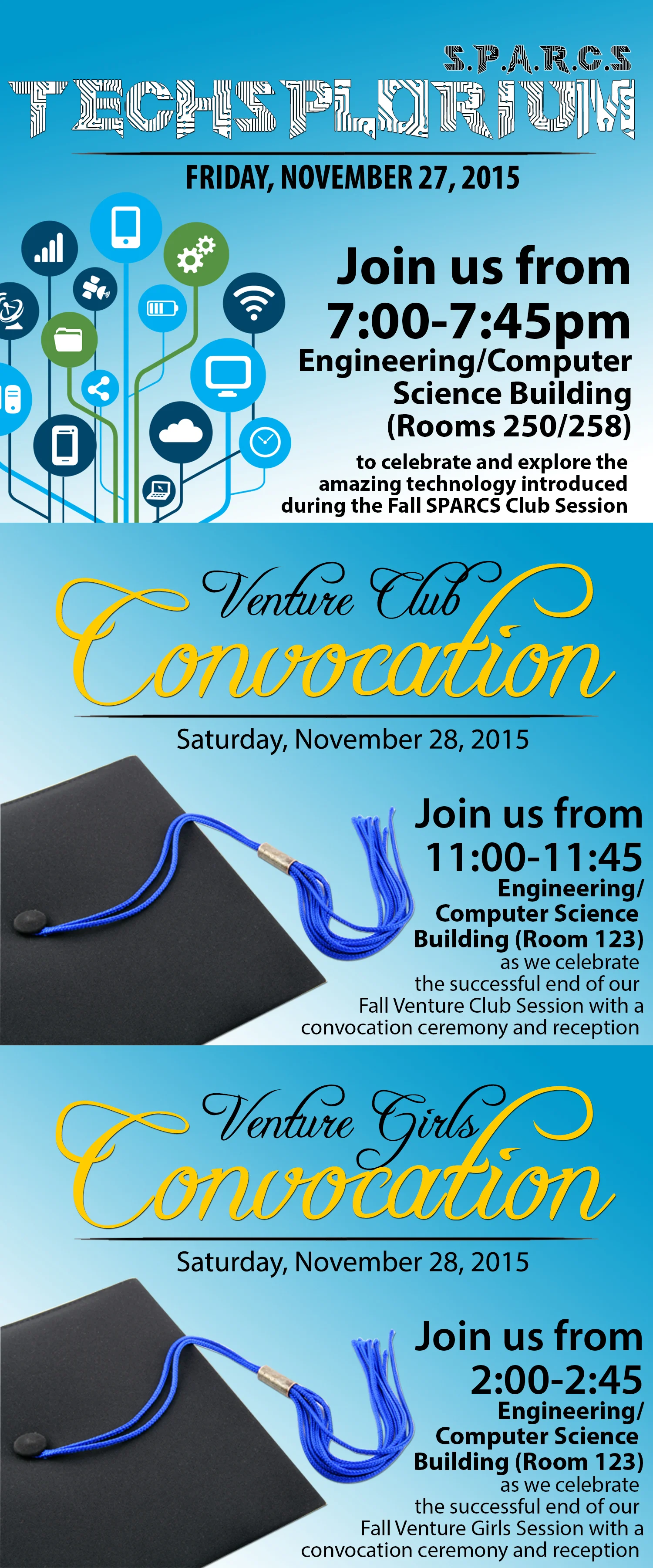 Techsplorium and Convocations this Weekend