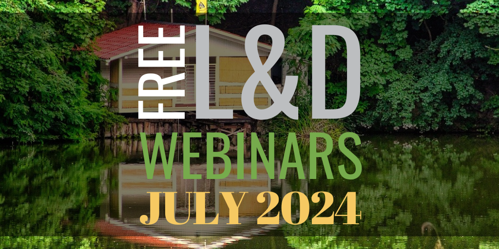 Free learning & development webinars for July 2024